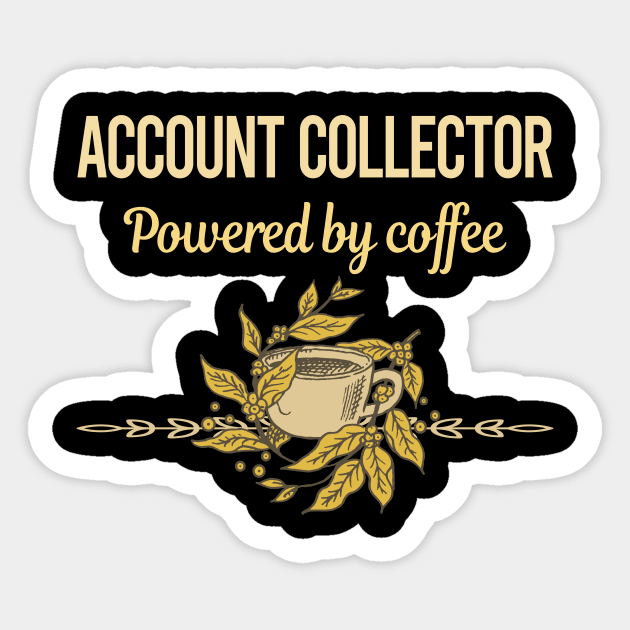 Powered By Coffee Account Collector Sticker by lainetexterbxe49